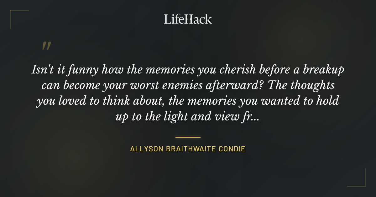 Quote by Allyson Braithwaite Condie