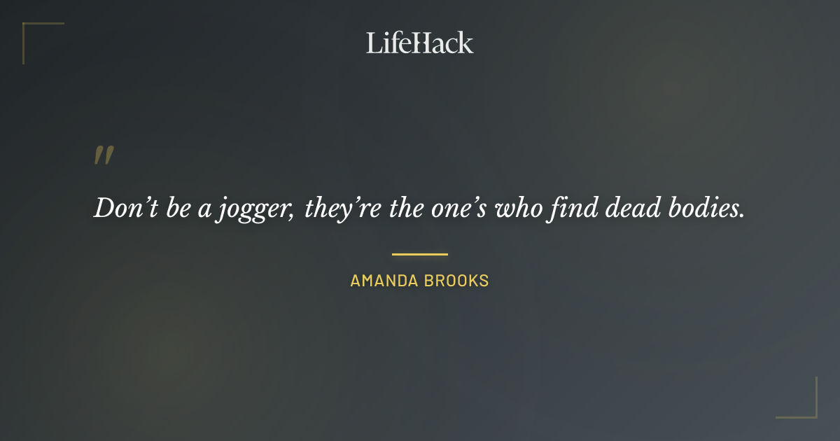 Quote by Amanda Brooks
