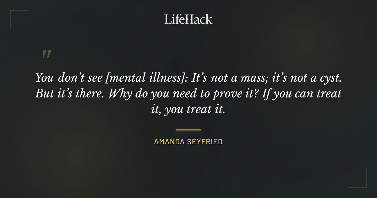 Quote by Amanda Seyfried