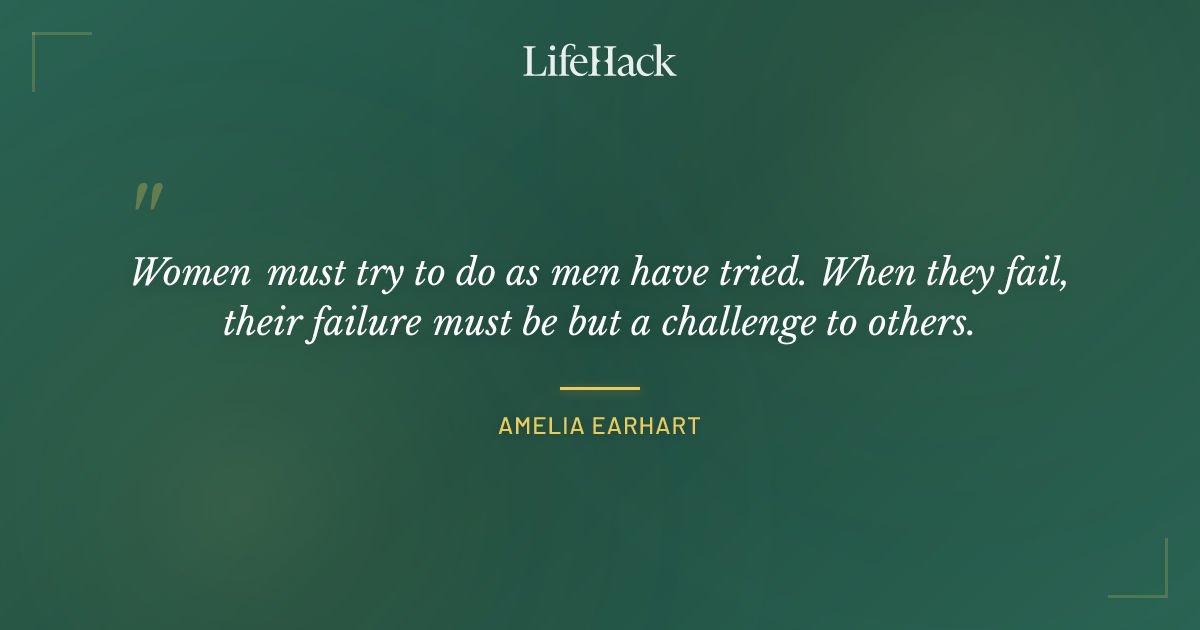 Quote by Amelia Earhart