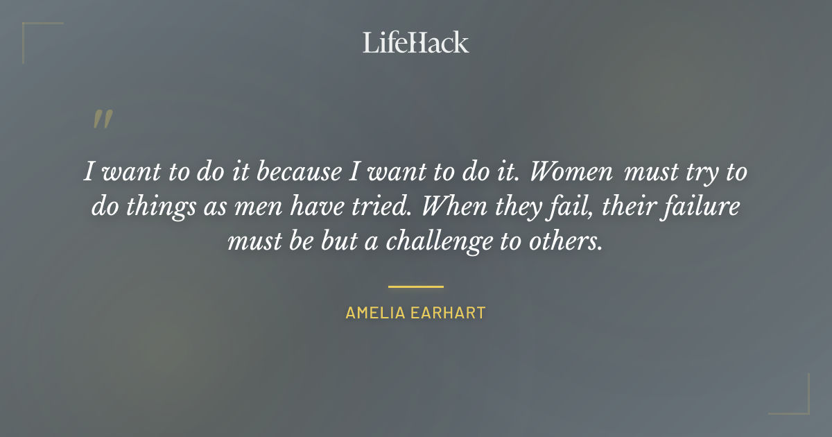 Quote by Amelia Earhart