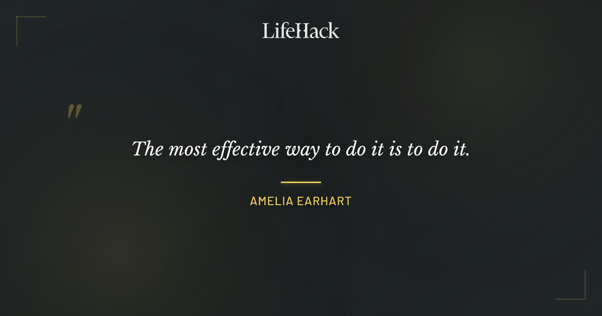 Quote by Amelia Earhart