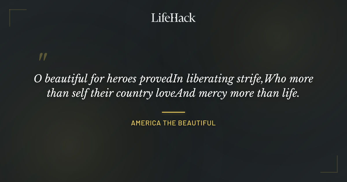Quote by America the Beautiful