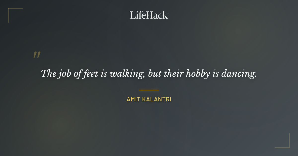 Quote by Amit Kalantri
