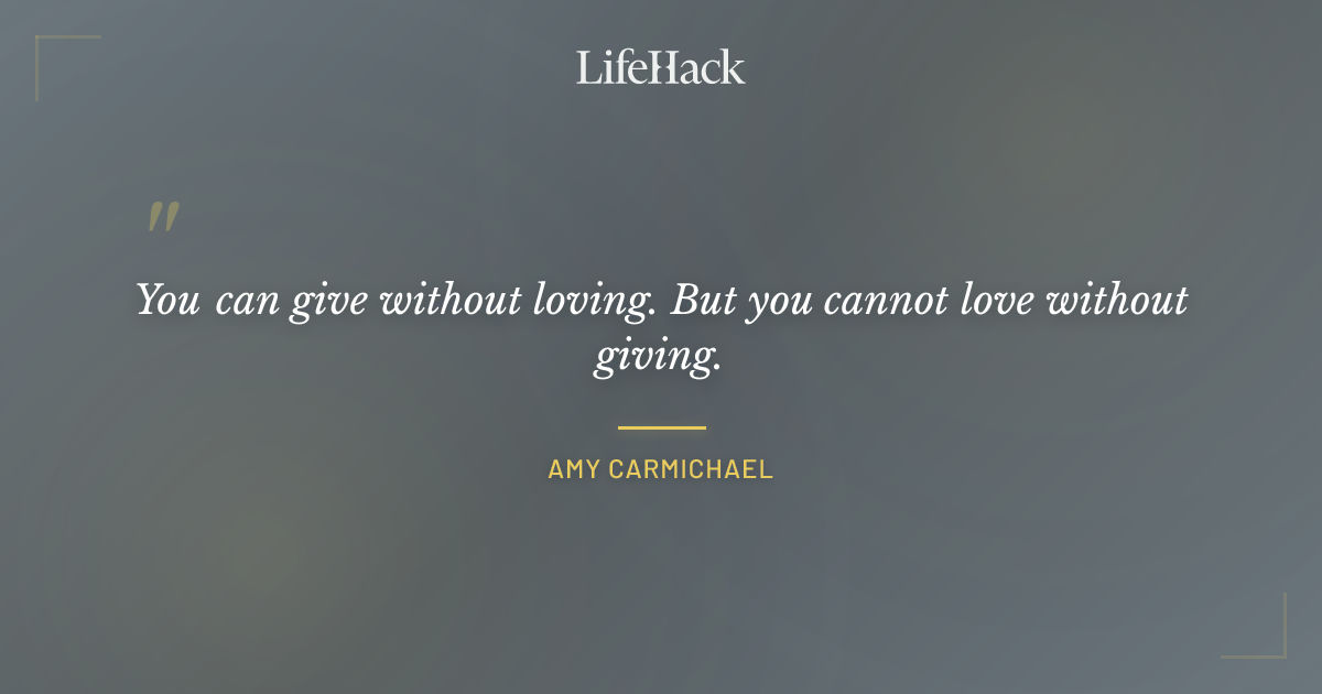 Quote by Amy Carmichael