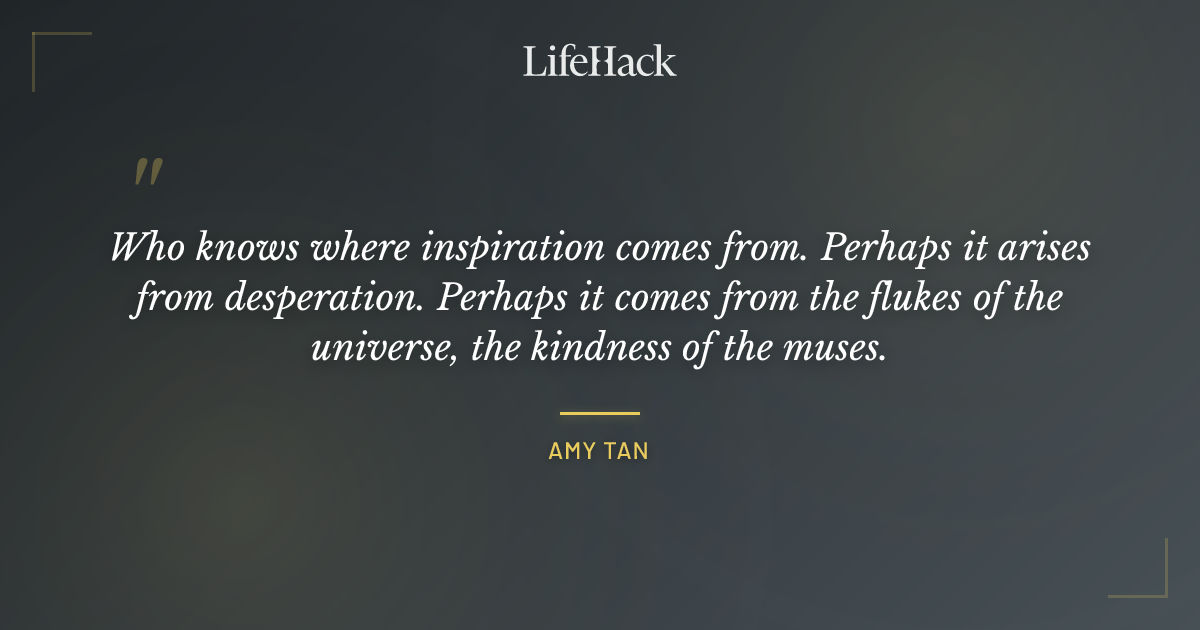 Quote by Amy Tan