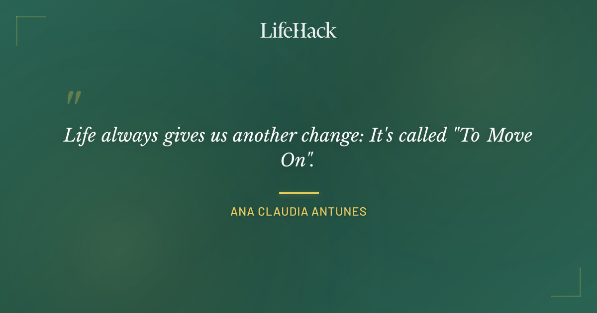 Quote by Ana Claudia Antunes