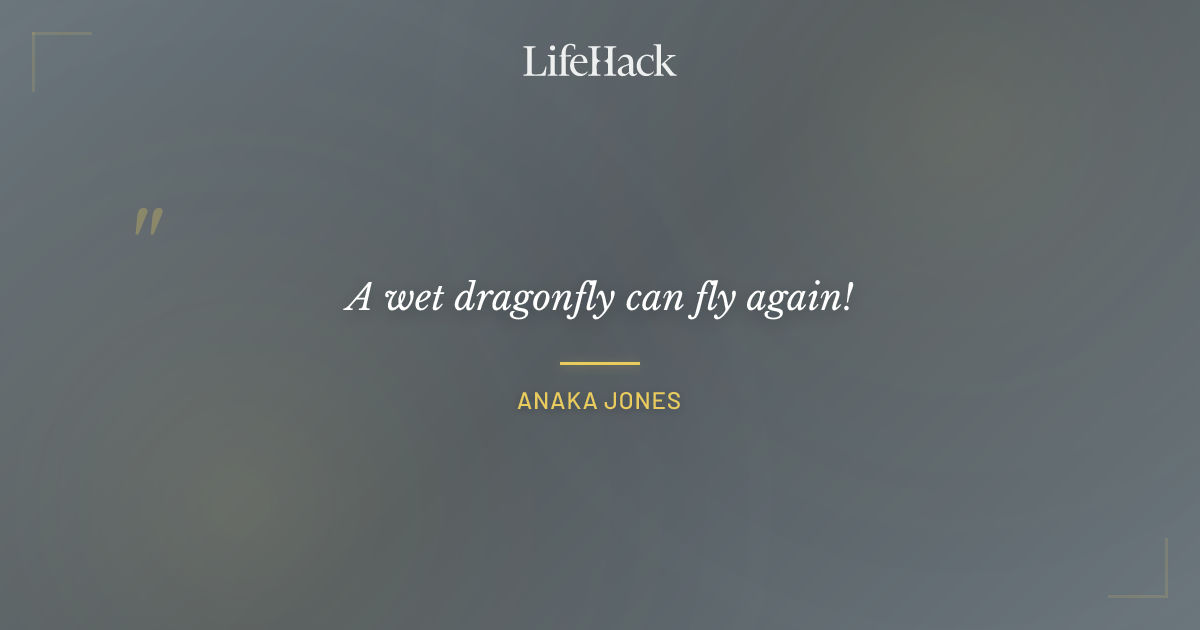 Quote by Anaka Jones