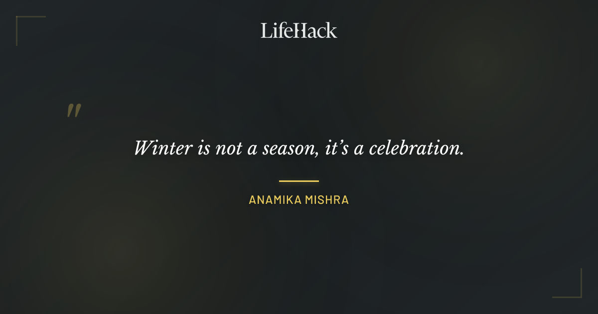 Quote by Anamika Mishra