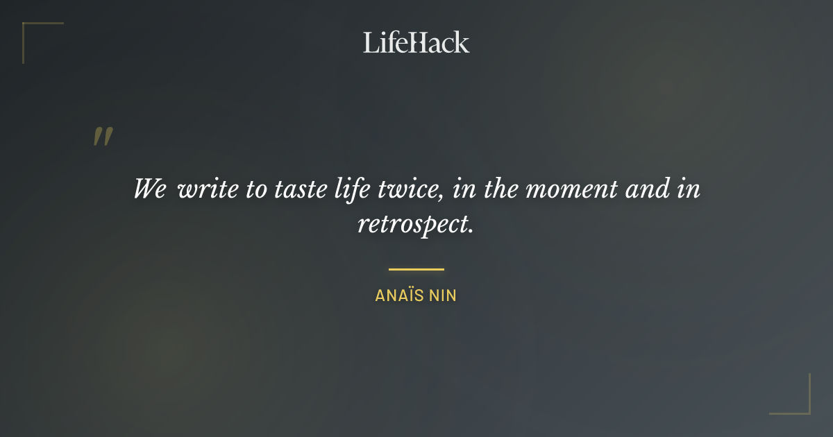 Quote by Anaïs Nin