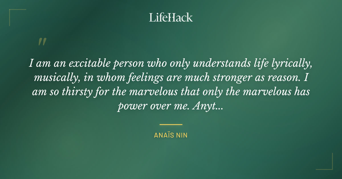 Quote by Anaïs Nin