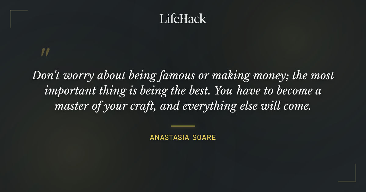 Quote by Anastasia Soare