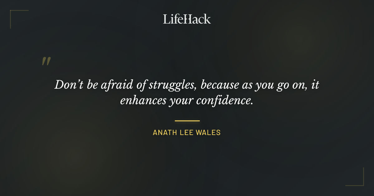 Quote by Anath Lee Wales