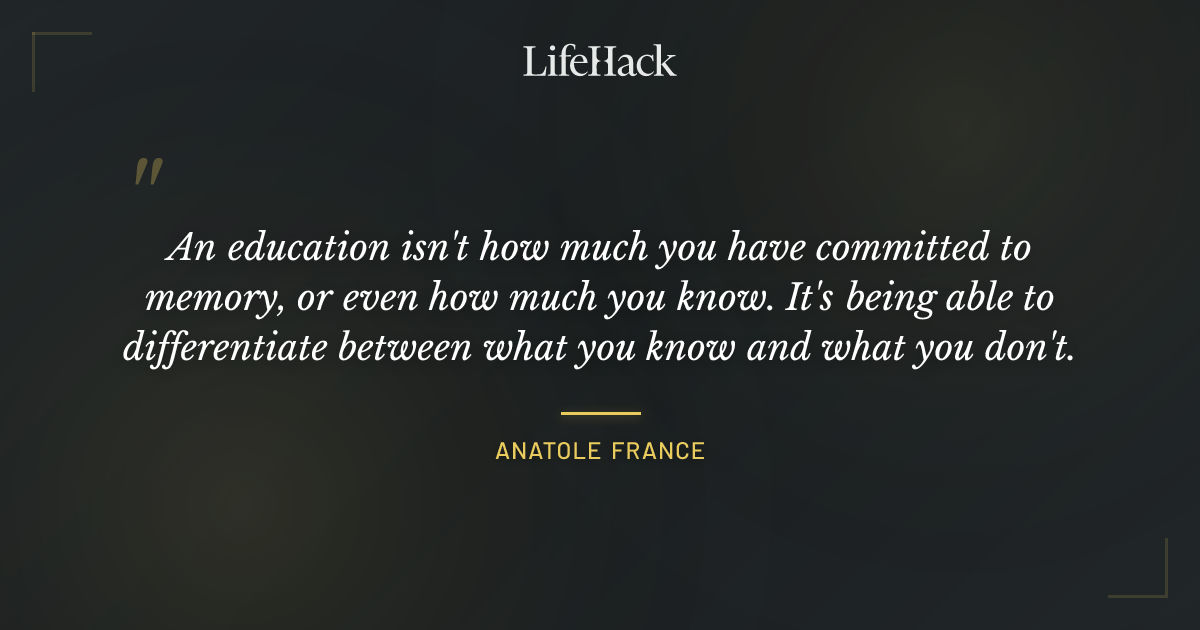 Quote by Anatole France