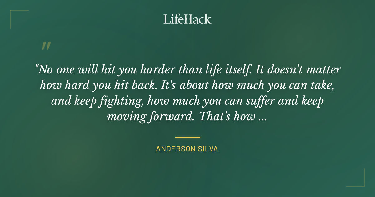 Quote by Anderson Silva