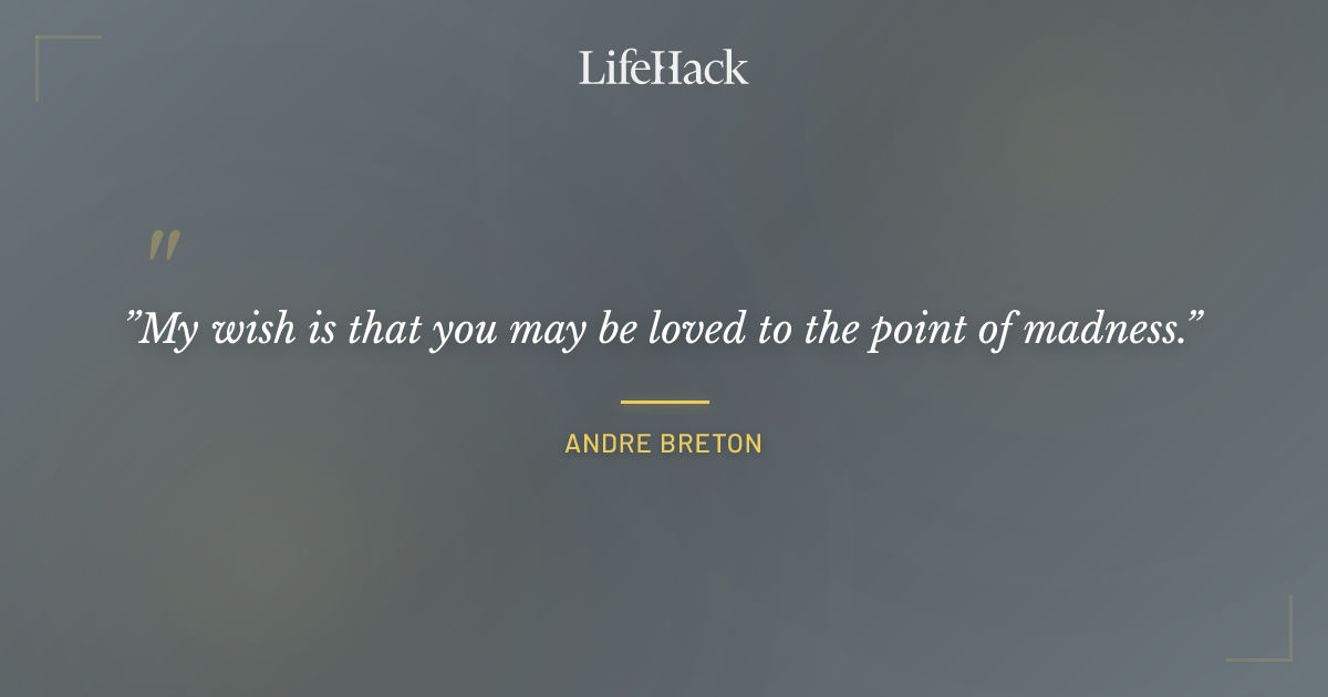 Quote by Andre Breton