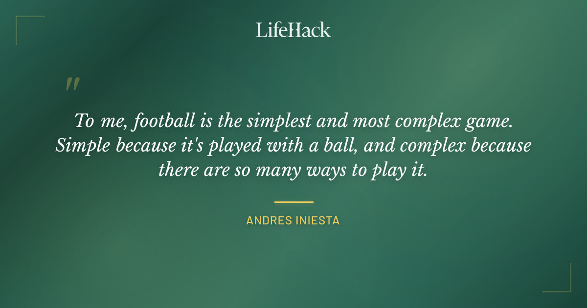 Quote by Andres Iniesta
