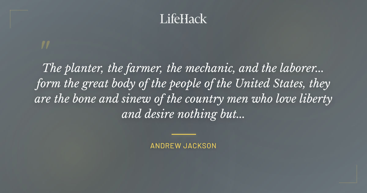 Quote by Andrew Jackson