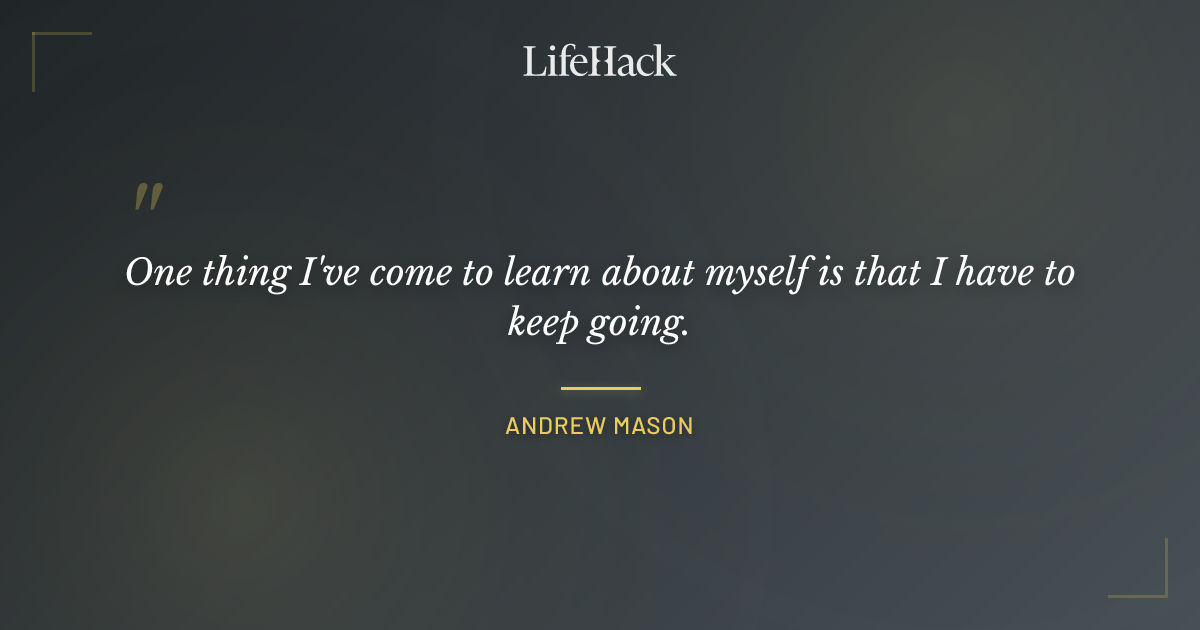 Quote by Andrew Mason