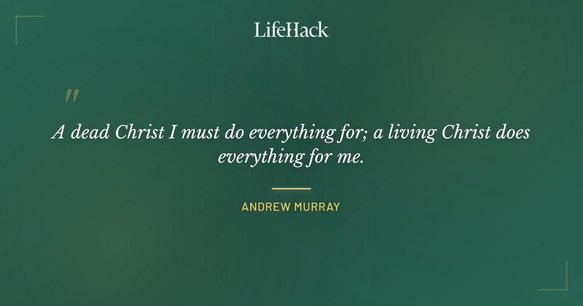 Quote by Andrew Murray