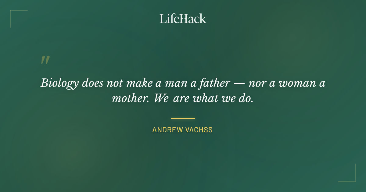 Quote by Andrew Vachss