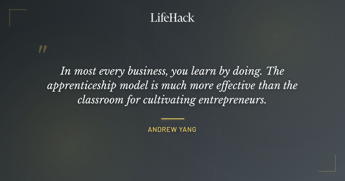 Quote by Andrew Yang