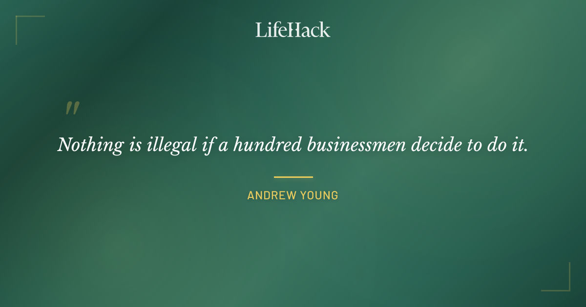 Quote by Andrew Young