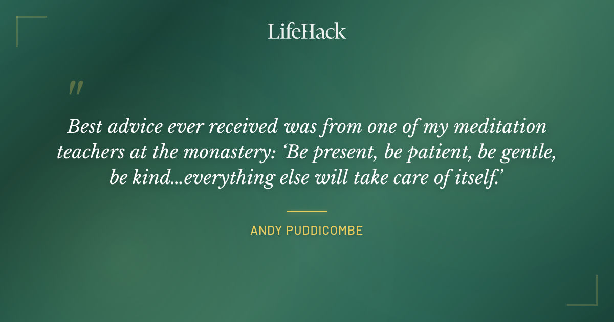 Quote by Andy Puddicombe