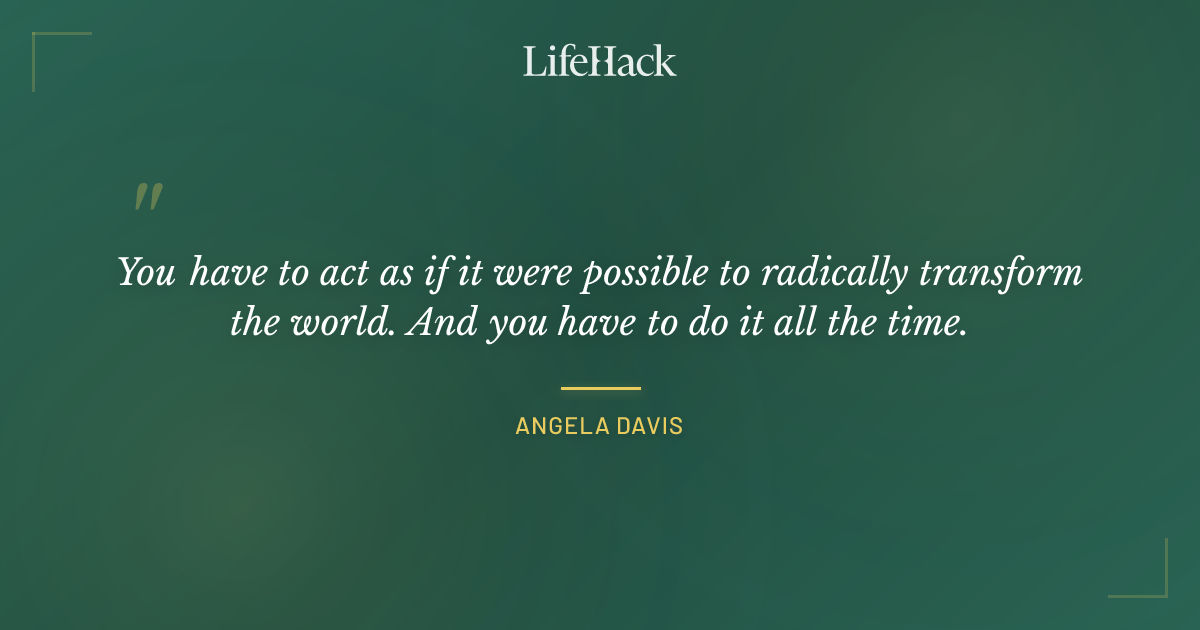 Quote by Angela Davis