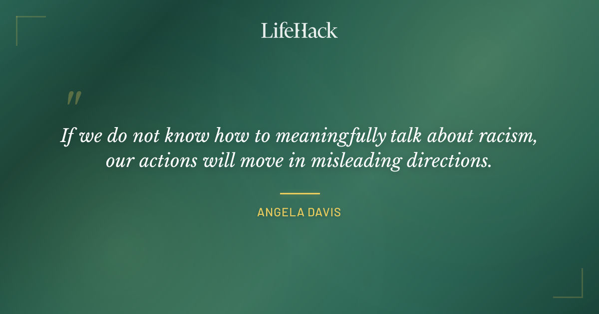 Quote by Angela Davis