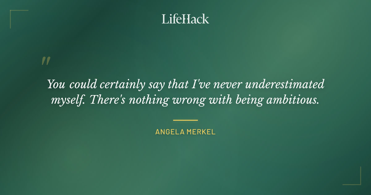 Quote by Angela Merkel