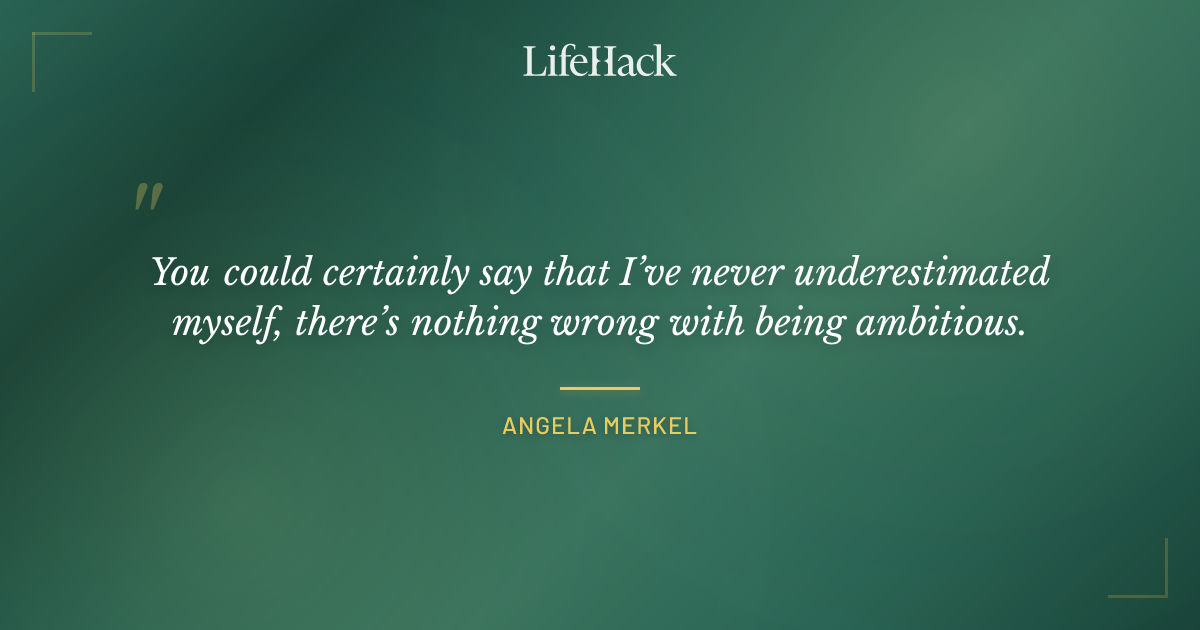 Quote by Angela Merkel