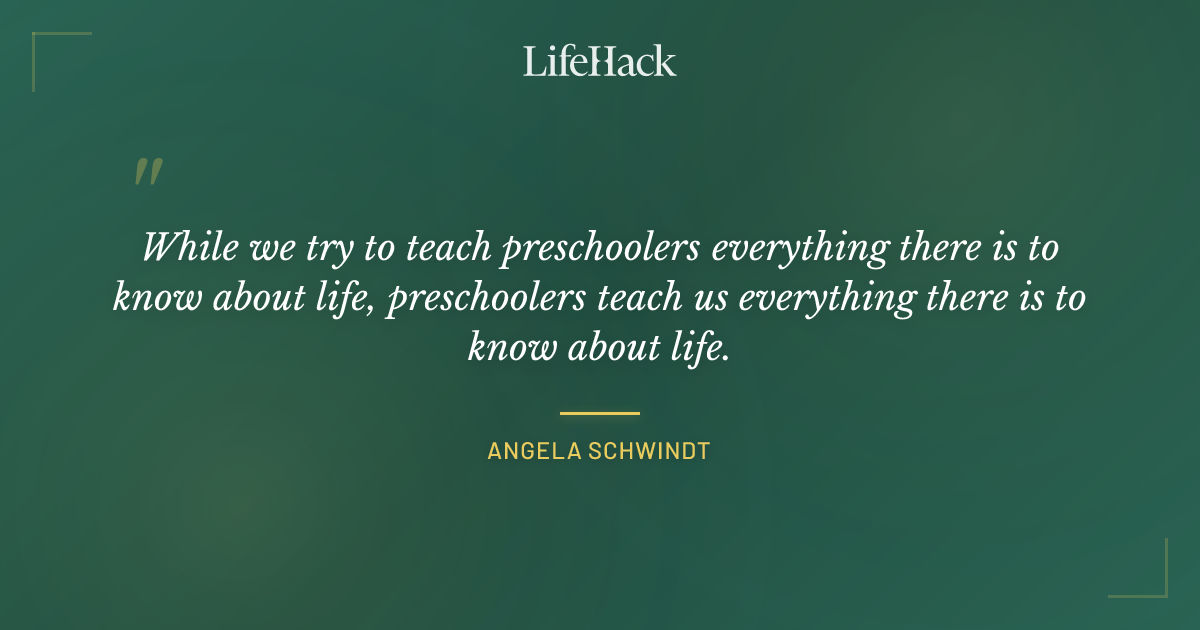 Quote by Angela Schwindt