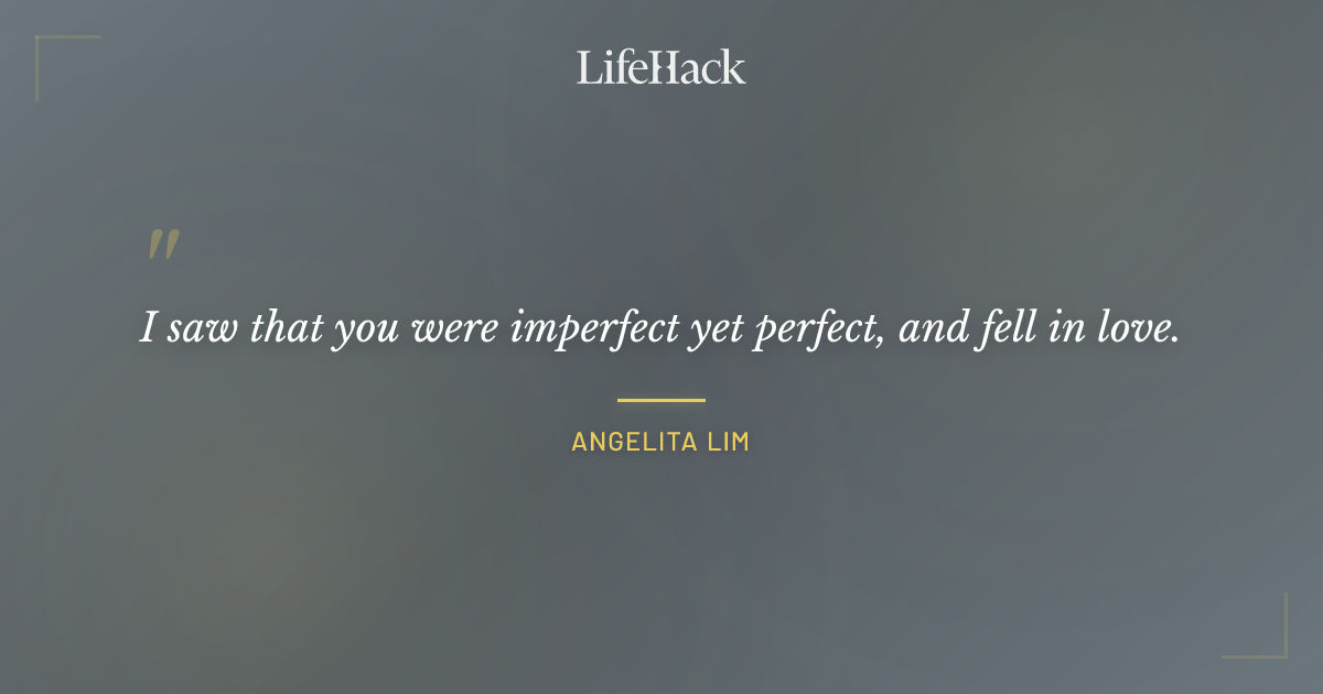 Quote by Angelita Lim
