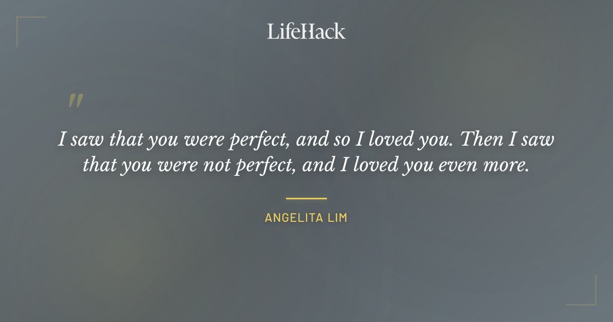 Quote by Angelita Lim