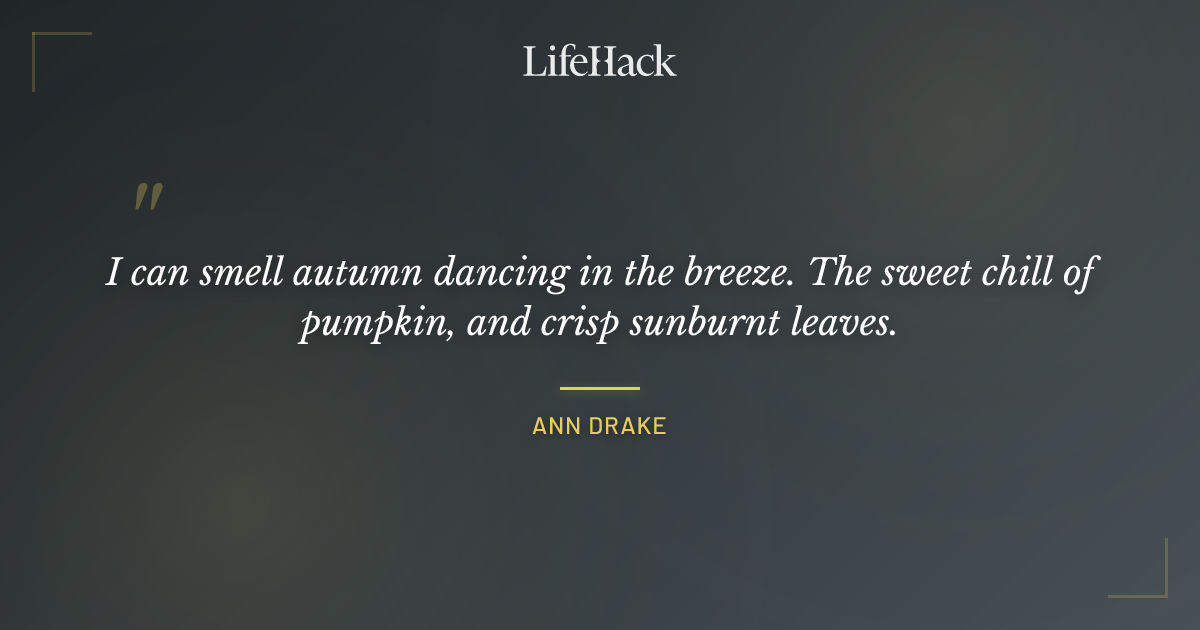 Quote by Ann Drake