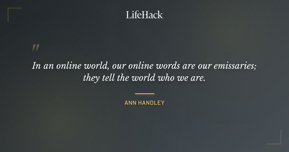 Quote by Ann Handley