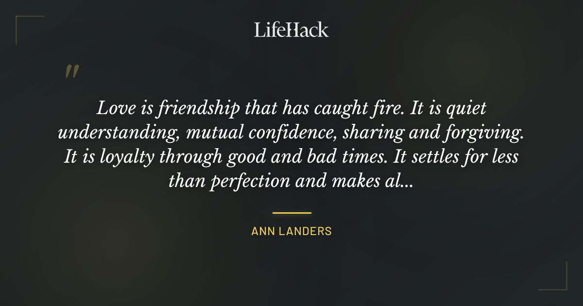 Quote by Ann Landers