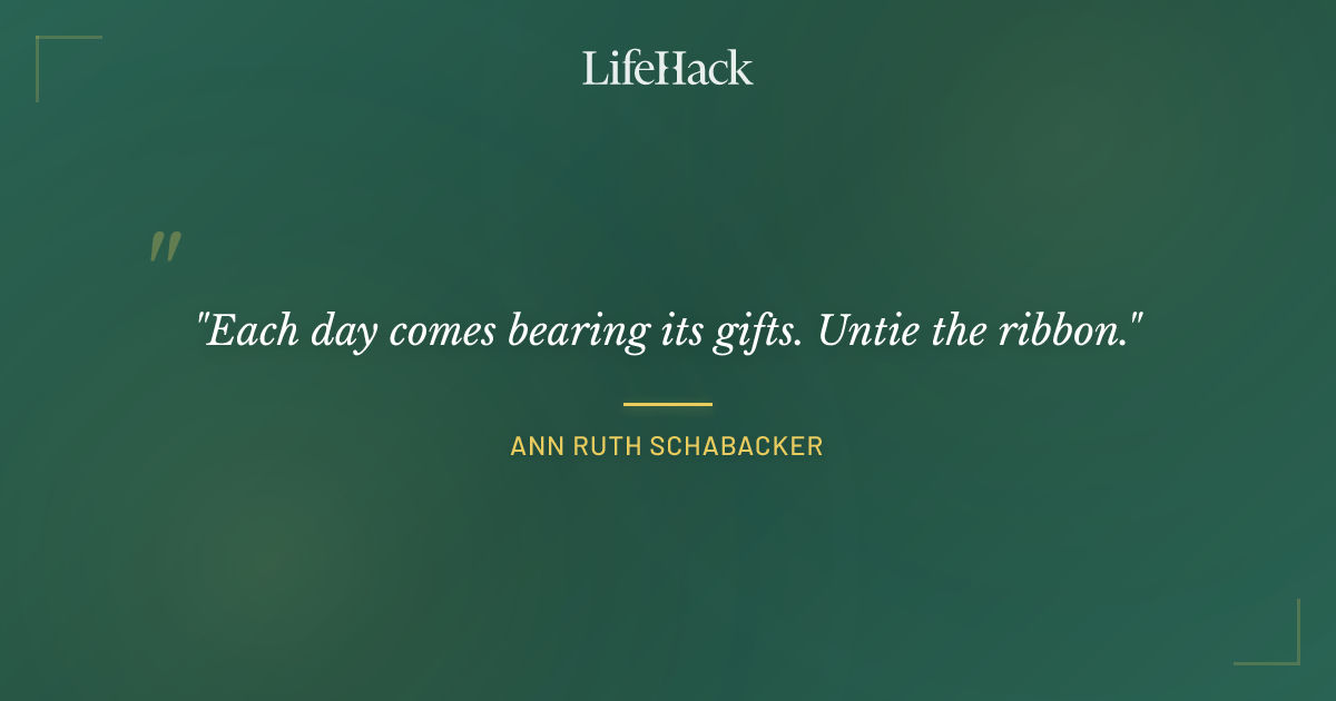 Quote by Ann Ruth Schabacker