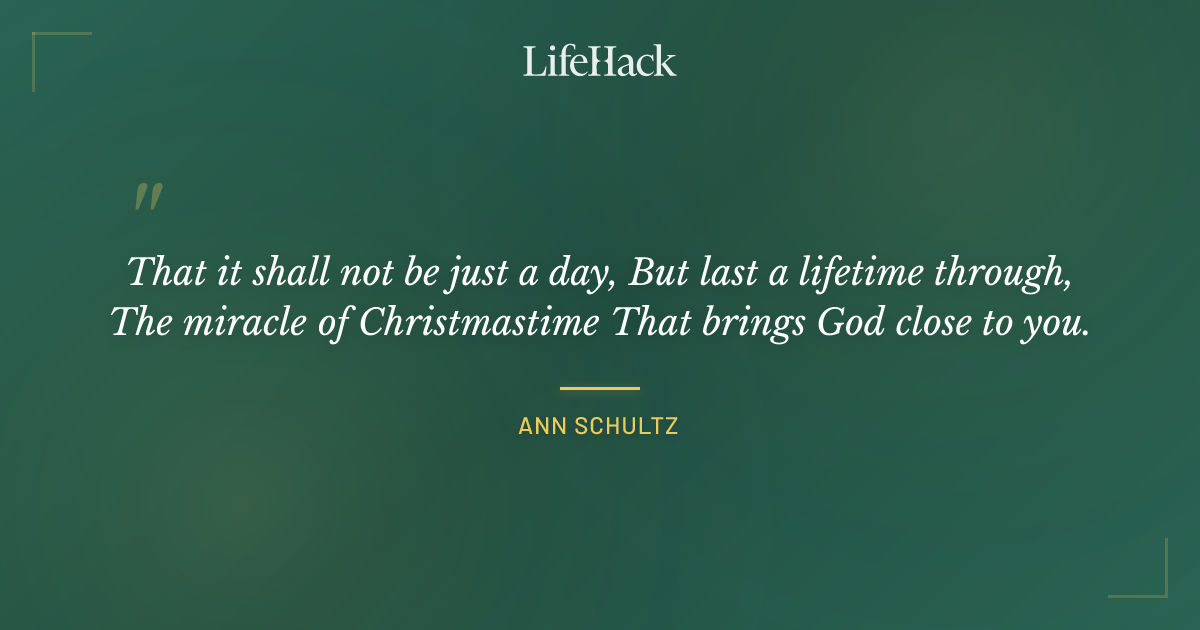 Quote by Ann Schultz