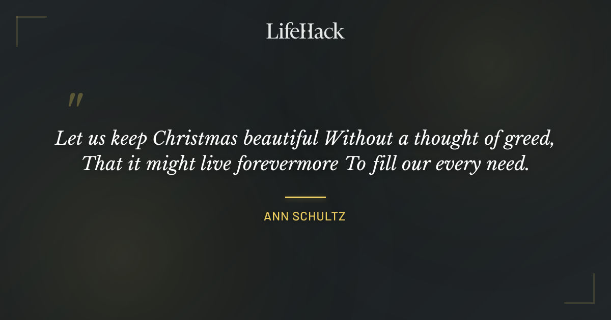 Quote by Ann Schultz