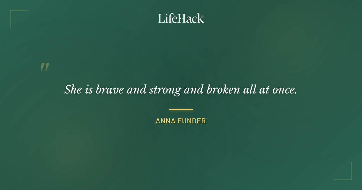 Quote by Anna Funder