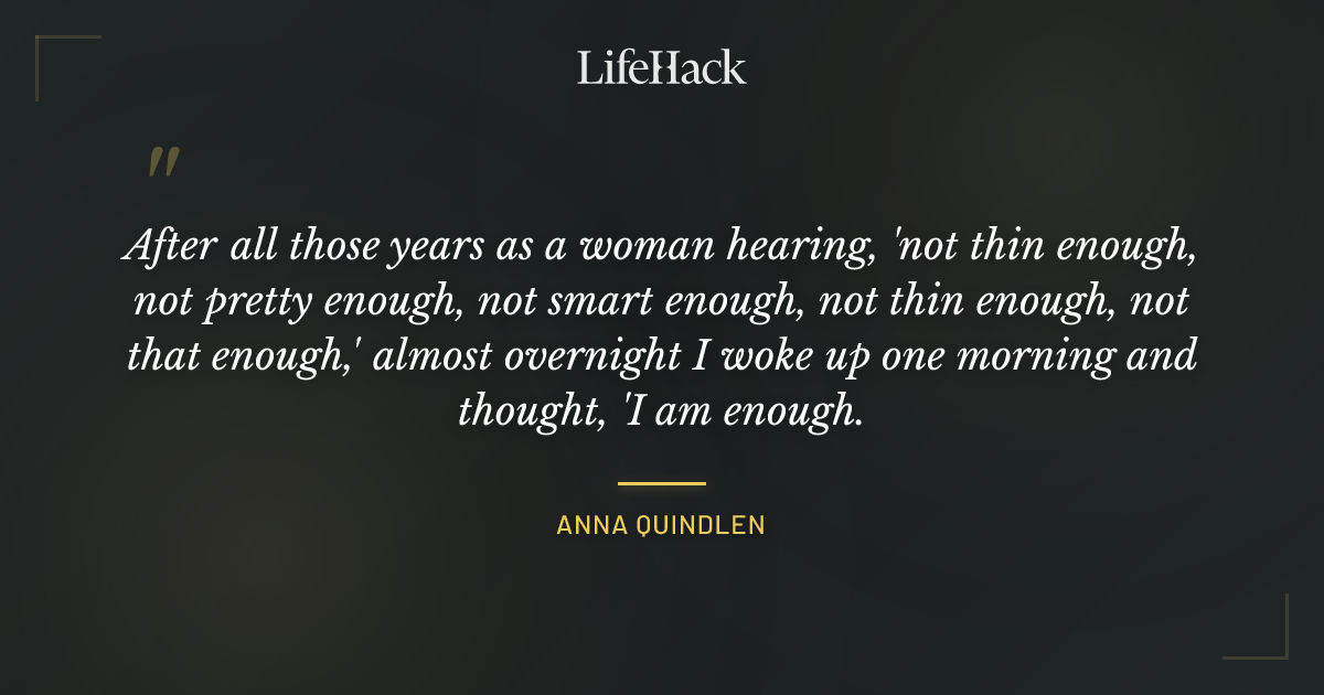 Quote by Anna Quindlen