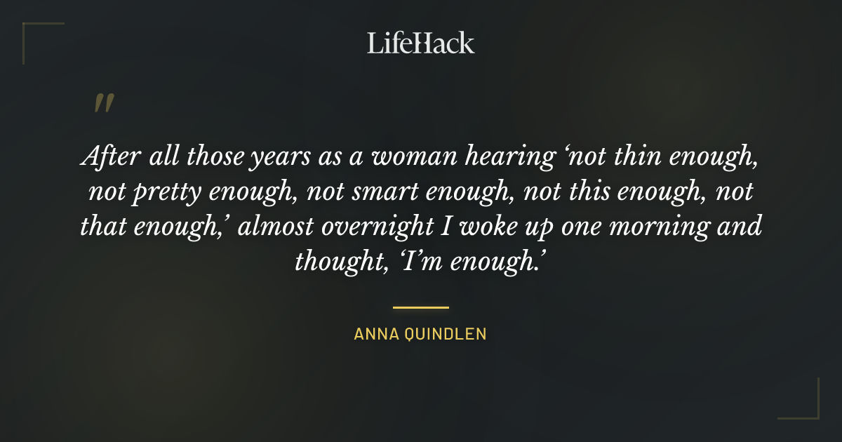 Quote by Anna Quindlen