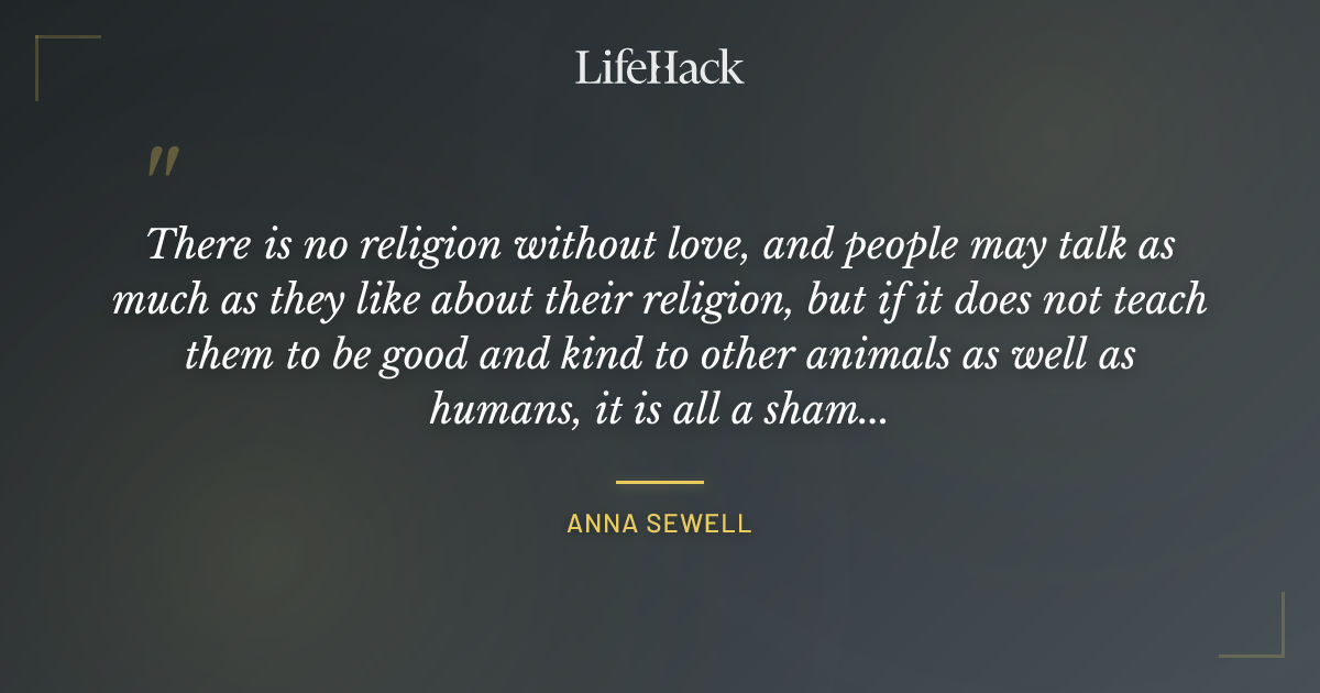 Quote by Anna Sewell