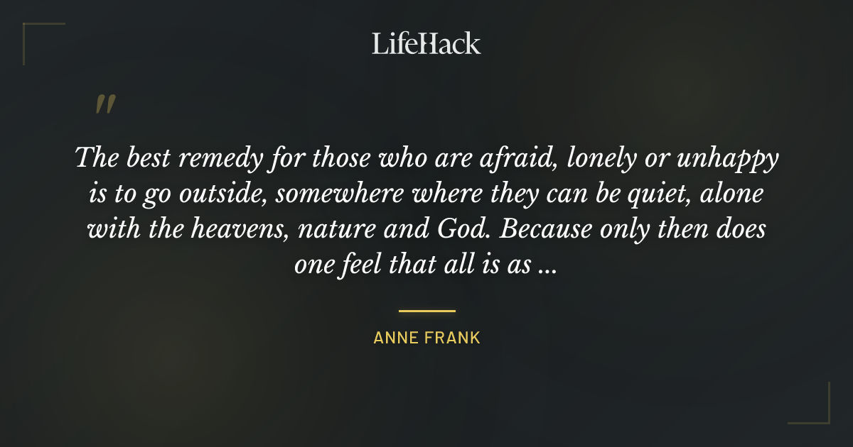 Quote by Anne Frank