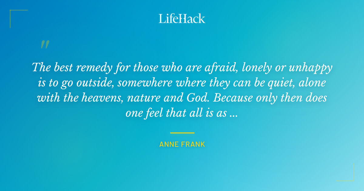 Quote by Anne Frank