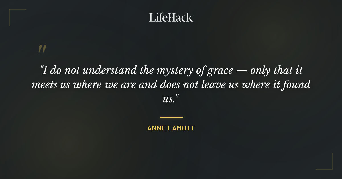 Quote by Anne Lamott