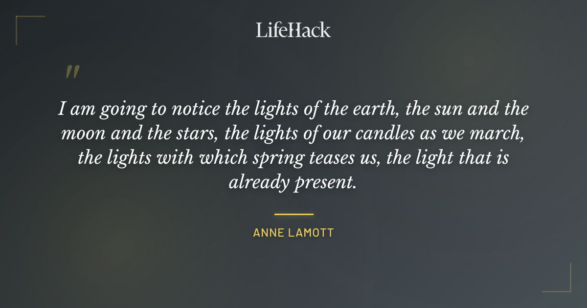 Quote by Anne Lamott