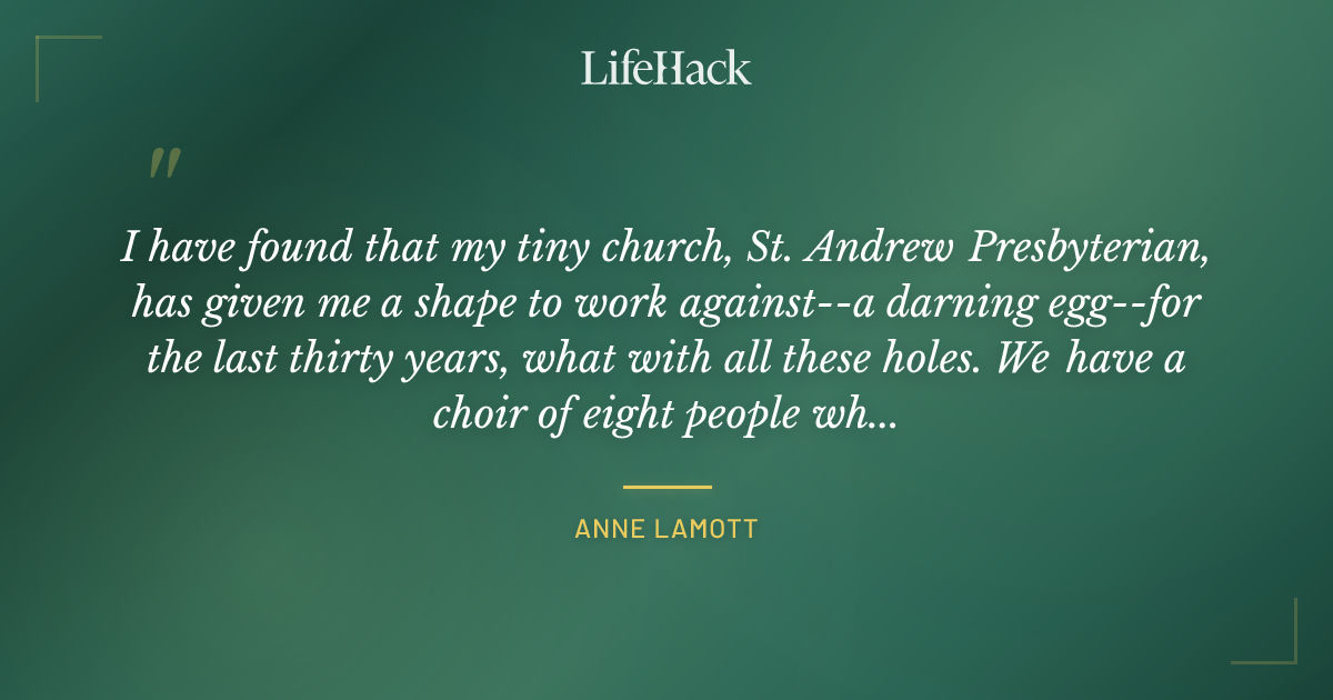 Quote by Anne Lamott